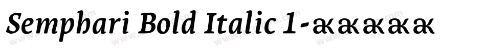 Semphari Bold Italic 1字体转换